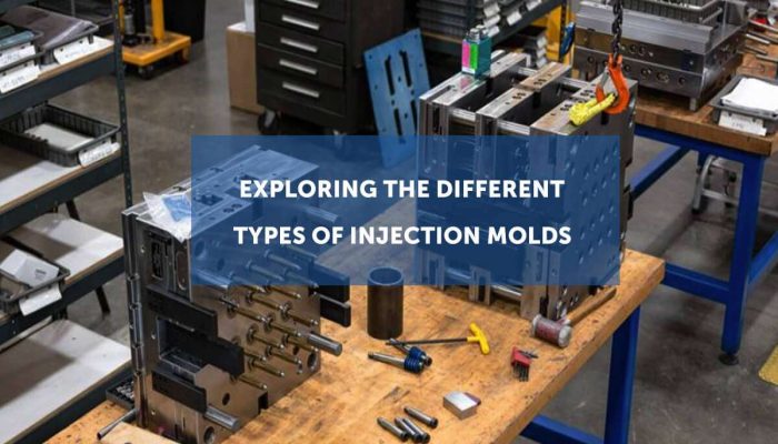 exploring-the-different-types-of-injection Molds