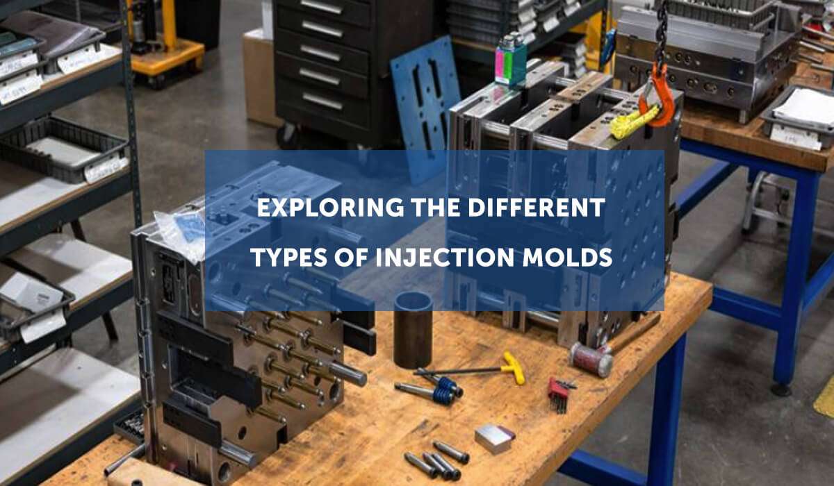 exploring-the-different-types-of-injection Molds